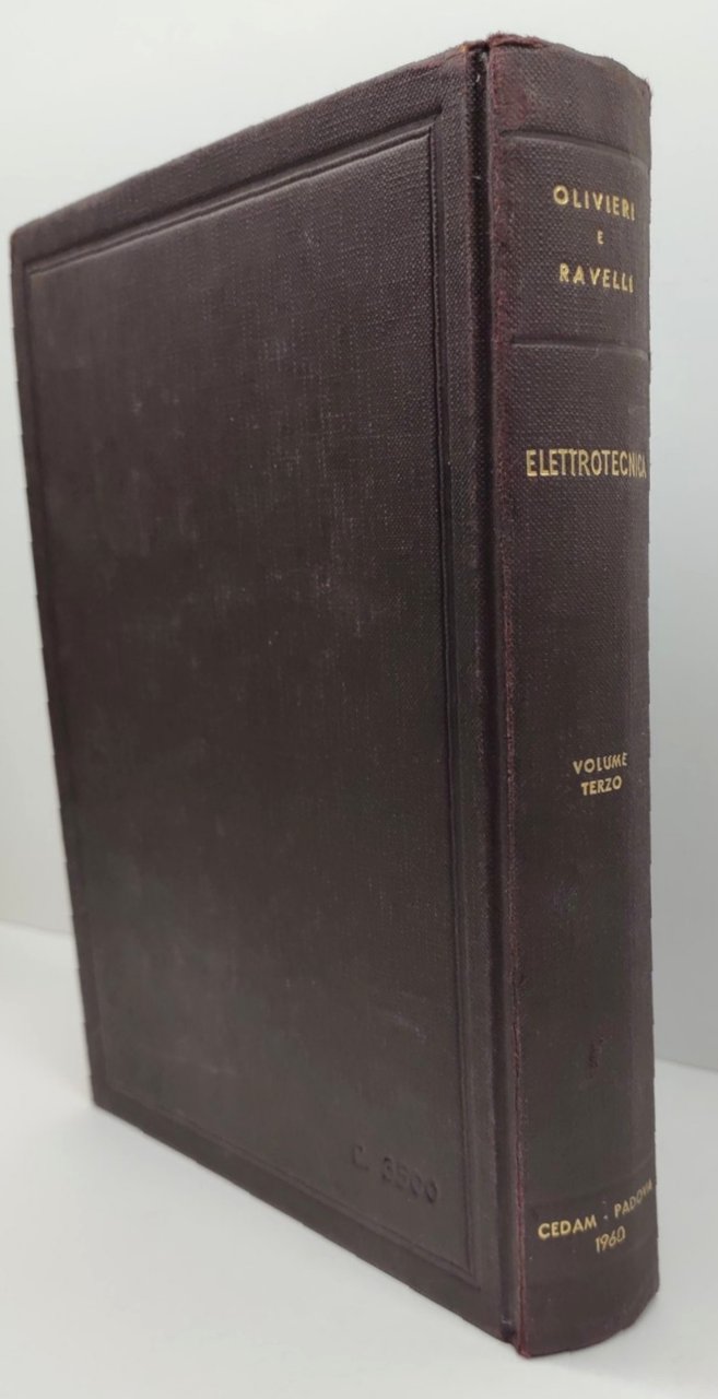 Olivieri e Ravelli Elettrotecnica vol. 3° Misure Elettriche ristampa della …