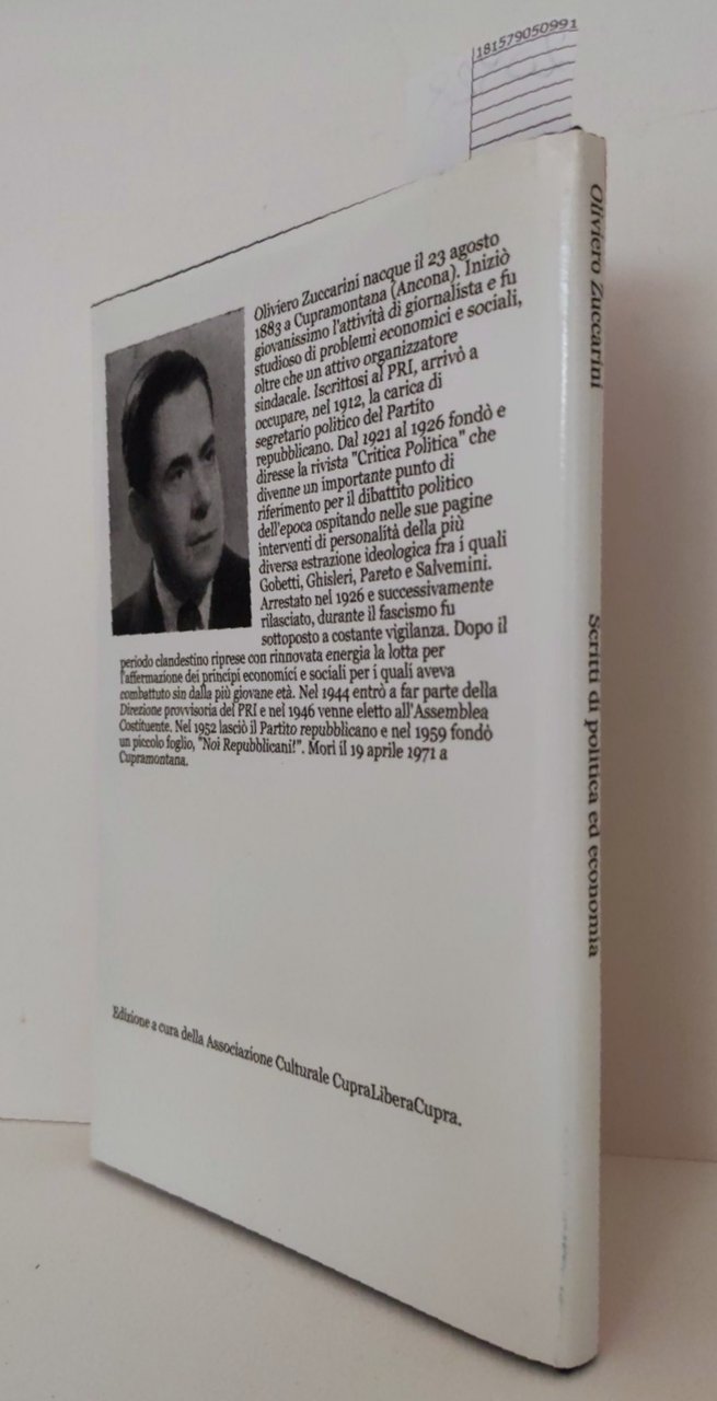 Oliviero Zuccarini Scritti di politica e di economia 1° edizione …