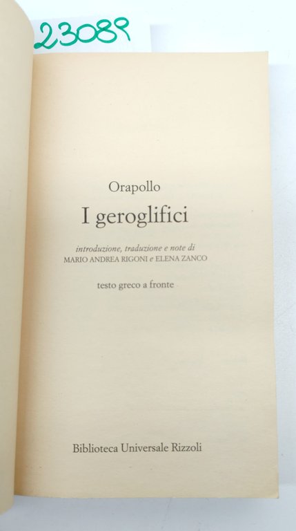 Orapollo I geroglifici BUR Rizzoli 1° edizione 1996 | Immagine Gallery 3