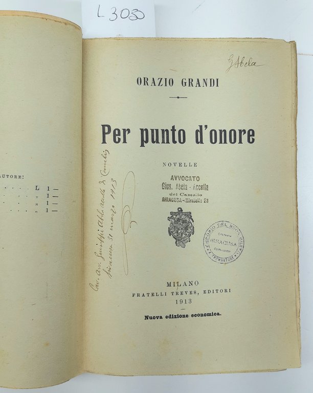 Orazio Grandi Per punto d'onore novelle Treves 1913 Abela Carboneria