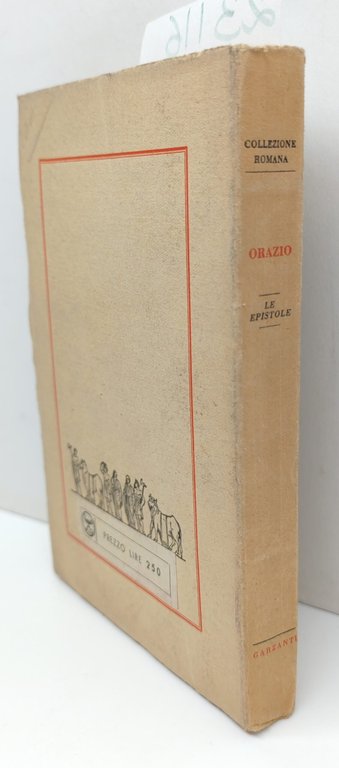 Orazio Le epistole versione di Ettore Romagnoli Garzanti 1946 | Immagine Gallery 2