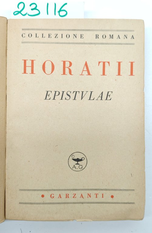 Orazio Le epistole versione di Ettore Romagnoli Garzanti 1946 | Immagine Gallery 3