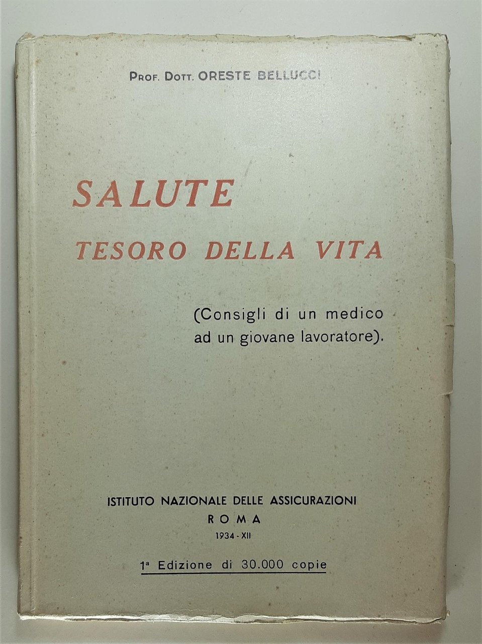 Oreste Bellucci Salute tesoro della vita 1934