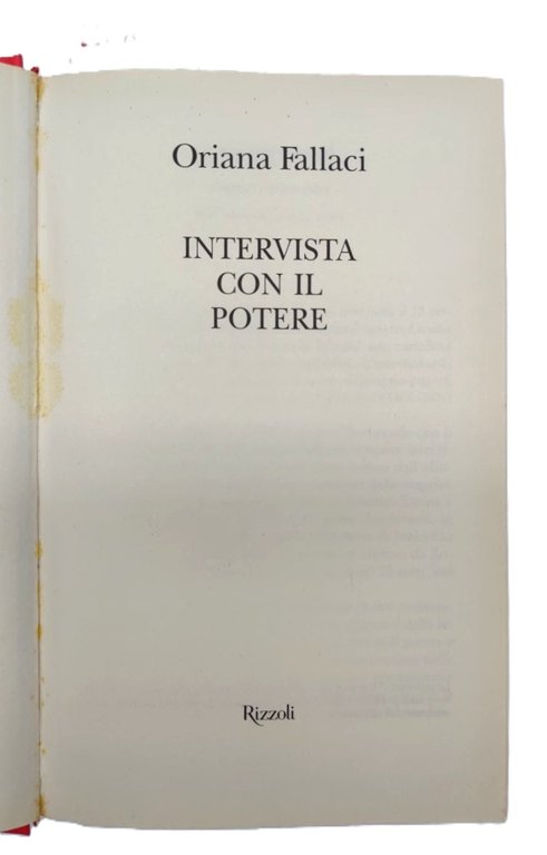 Oriana Fallaci Intervista con il potere Rizzoli 1° edizione 2009