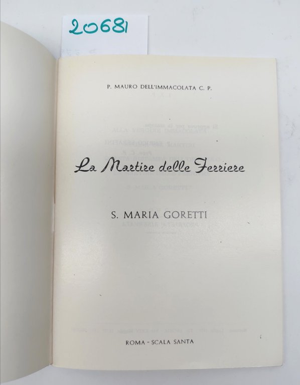 P. Mauro dell'Immacolata C. P. Santa Maria Goretti La martire …