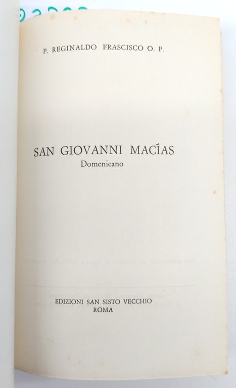 P. Reginaldo Francisco San Giovanni Macias San Sisto vecchio Roma … | Immagine Gallery 4