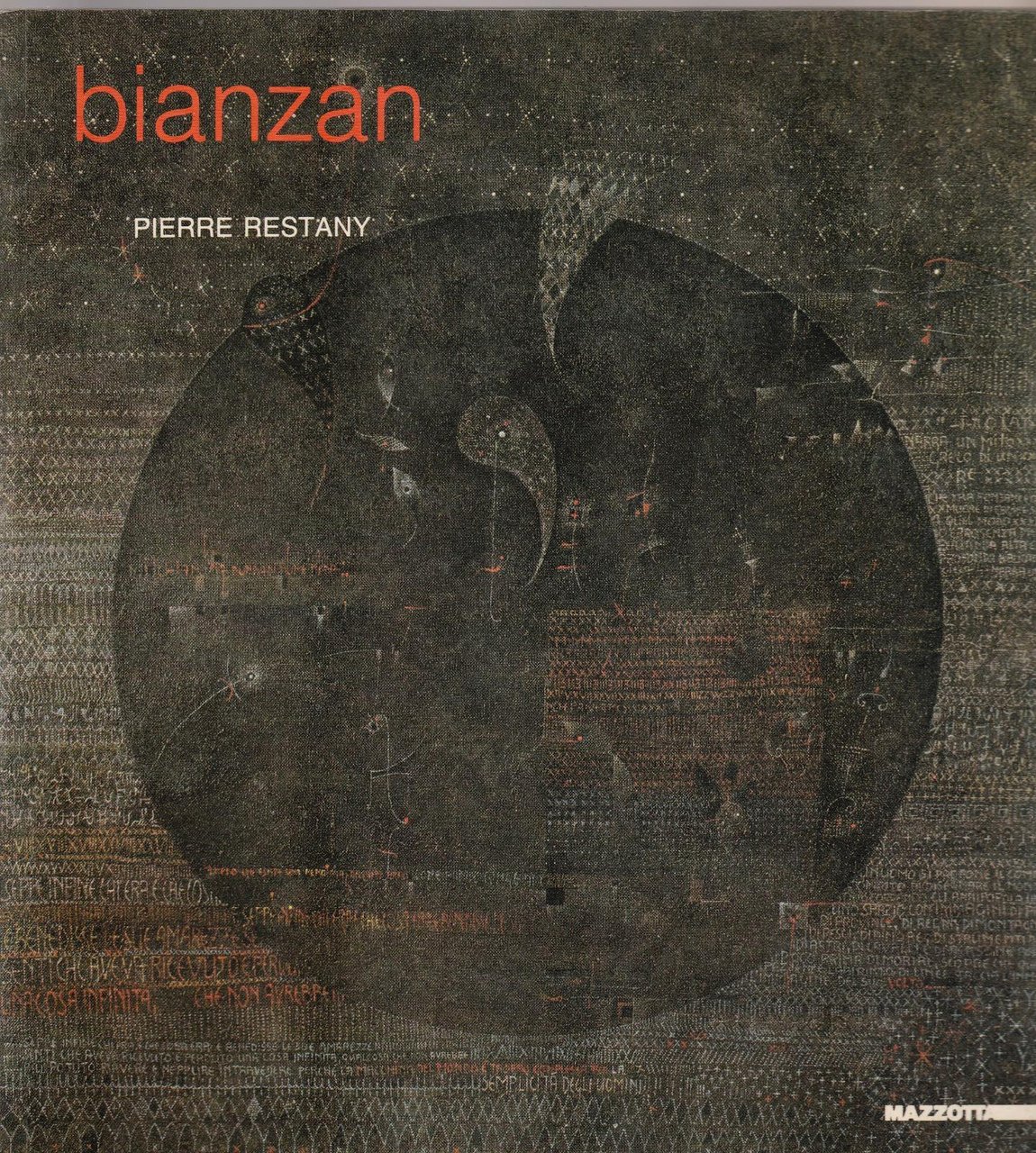 P. Restany Bianzan Mazzotta 1991-L4818