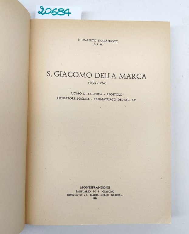 P. Umberto Picciafuoco San Giacomo della Marca 1393-1476 Monteprandone 1976