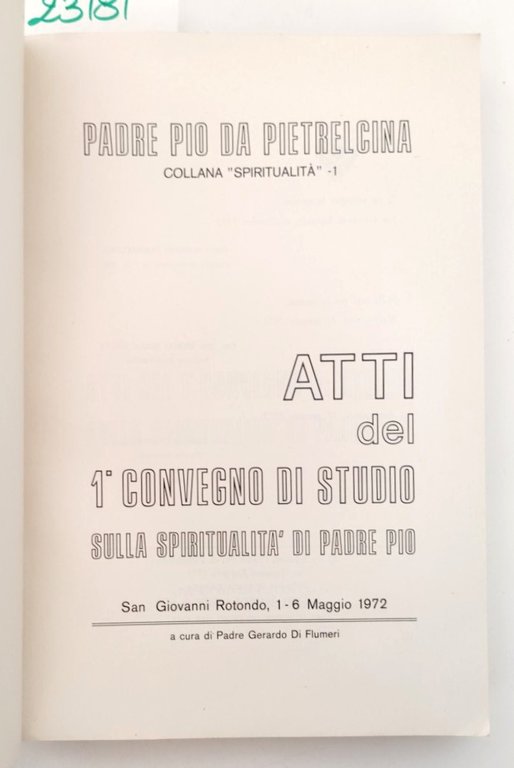 Padre Pio da Pietrelcina Atti del 1° convegno di studio … | Immagine Gallery 3