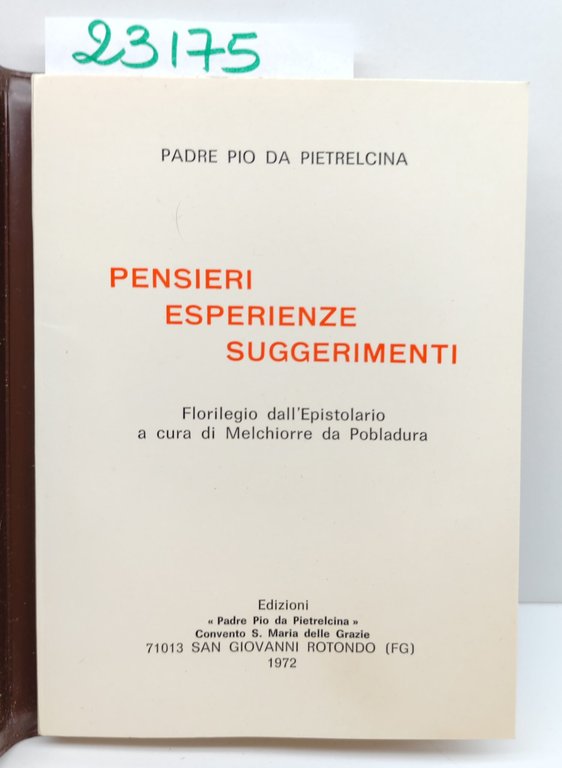 Padre Pio da Pietrelcina Pensieri e esperienze e suggerimenti San … | Immagine Gallery 3
