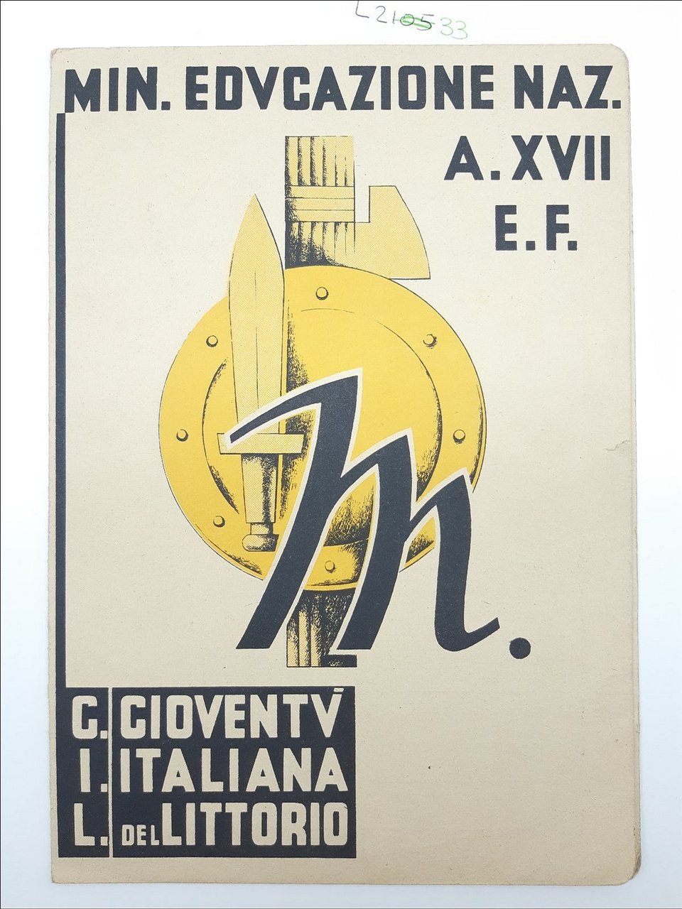 Pagella scolastica fascista giovent˘ italiana del littorio scuola elementare Spiro …