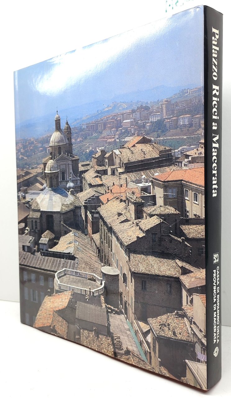 Palazzo Ricci a Macerata Cassa di Risparmio della Provincia di …