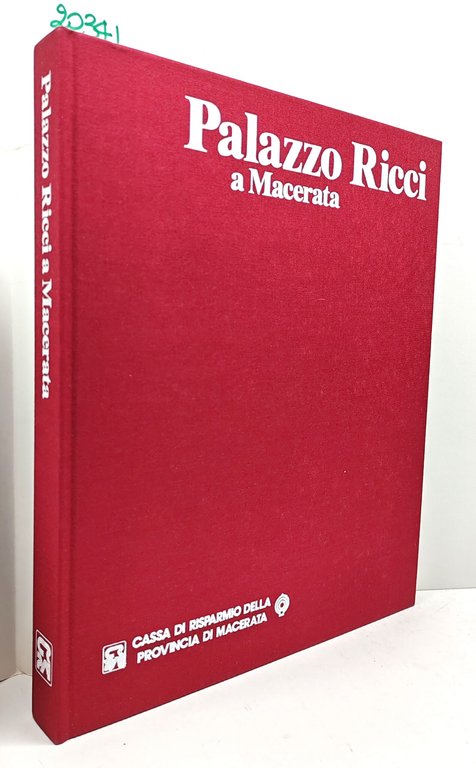 Palazzo Ricci a Macerata Cassa di Risparmio della Provincia di …