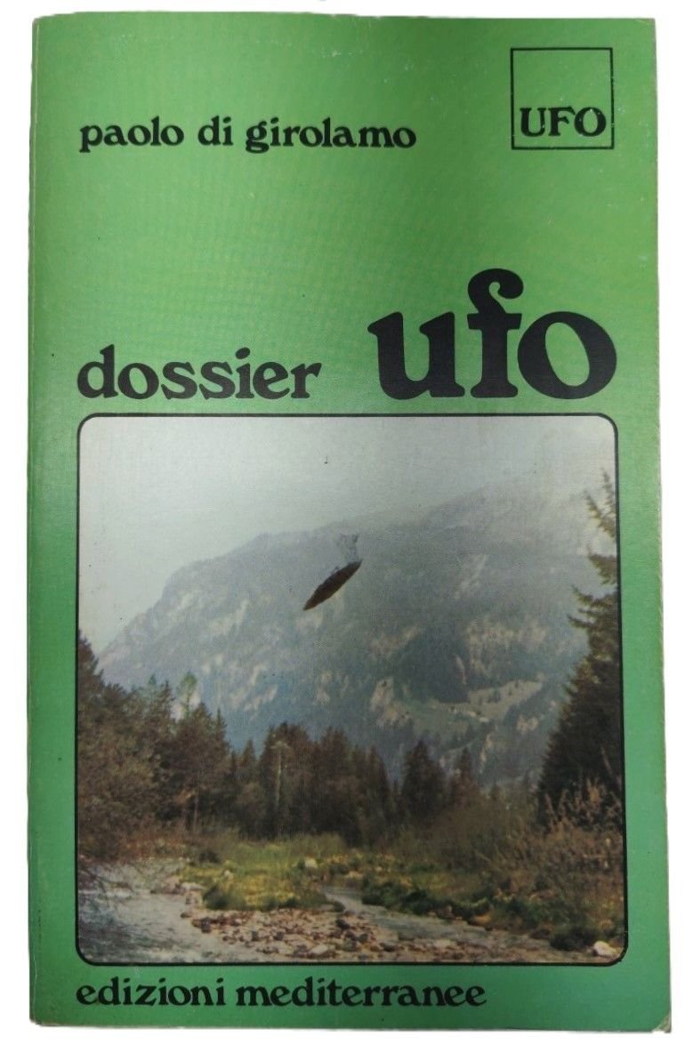 Paolo di Girolamo Dossier UFO Edizioni Mediterranee 1976