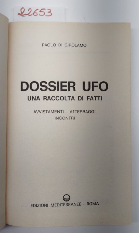 Paolo di Girolamo Dossier UFO Edizioni Mediterranee 1976