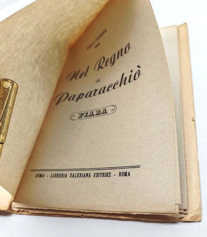 Paolo Ferrara Nel regno di Paparacchiò Libreria Salesiana editrice 1948 | Immagine Gallery 3