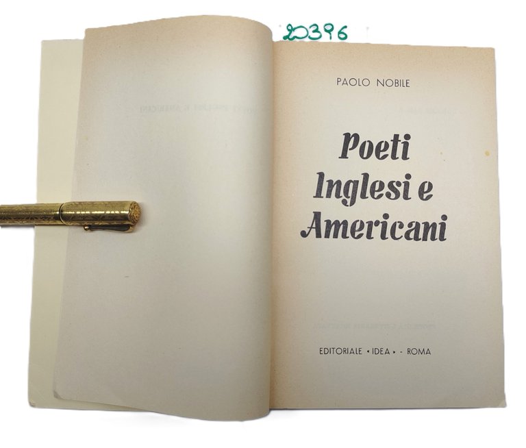 Paolo Nobile Poeti inglesi e americani Editoriale L'Idea 1968