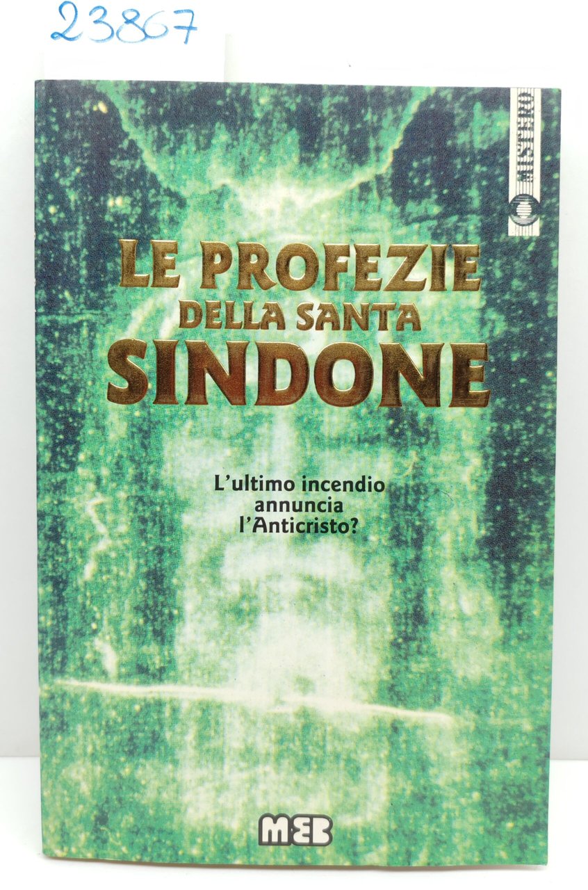 Parenzo, Baschera, Le profezie della Santa Sindone, MEB, 1998 | Immagine principale