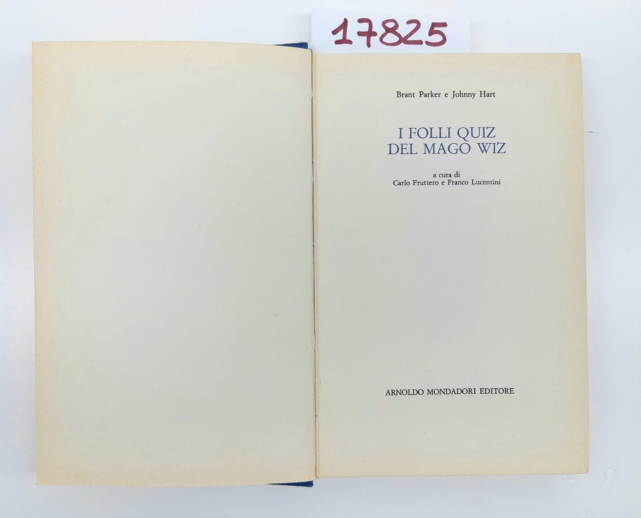 Parker Hart I folli quiz del Mago Wiz Mondadori 1° …