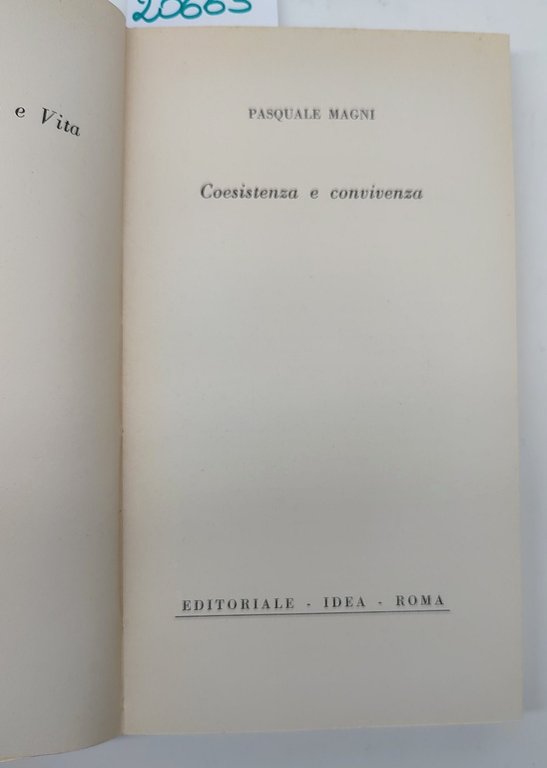 Pasquale Marmi Coesistenza e convivenza Editoriale Idea Roma 1967