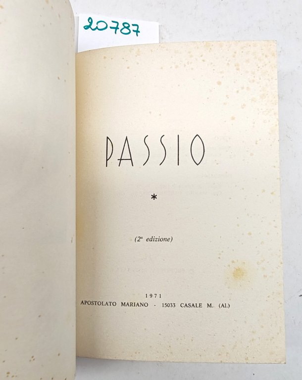 Passio 2° edizione 1971 Apostolato Mariano