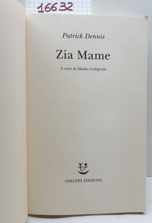 Patrick Dennis Zia Mami Adelphi 12° edizione 2009