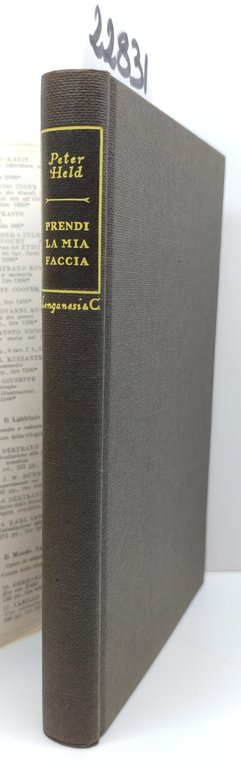 Peter Held Prendi la mia faccia Longanesi 1961 n.96 | Immagine Gallery 3