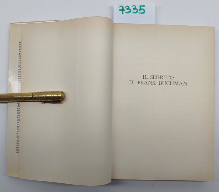 Peter Howard Il segreto di Frank Buchman Cappelli 1962 2∞ …