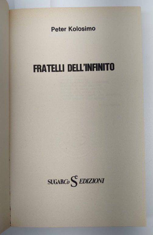 Peter Kolosimo Fratelli dell'infinito SugarCo 1975