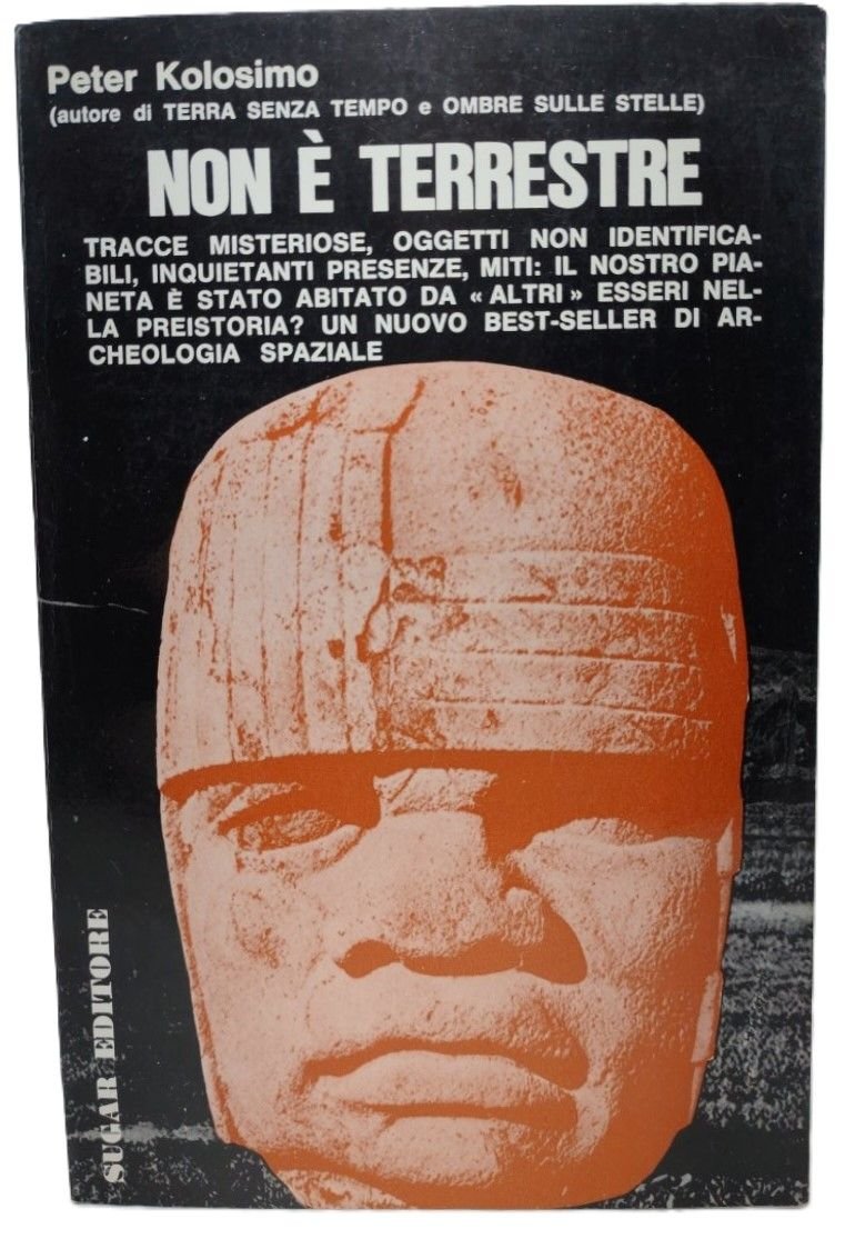 Peter Kolosimo Non è terrestre Sugar 1968