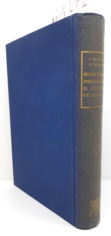 Pettinari Dagradi Grandi sindromi dismetaboliche di interesse chirurgico Vallardi 1956