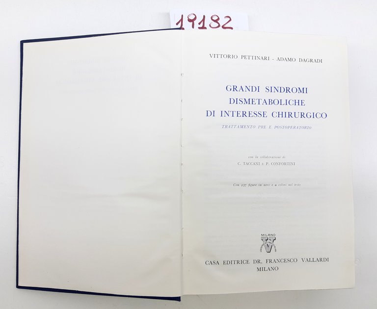 Pettinari Dagradi Grandi sindromi dismetaboliche di interesse chirurgico Vallardi 1956