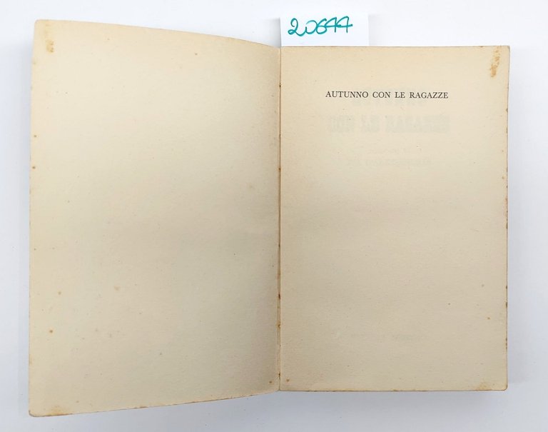 Pia d'Alessandria Autunno con le ragazze romanzo Rizzoli editore 1° …