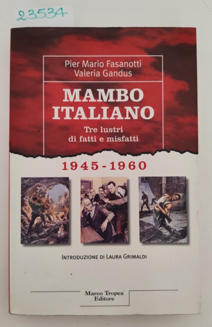 Piermario Fasanotti Valeria Gandus Mambo Italiano tre lustri difatti e … | Immagine principale
