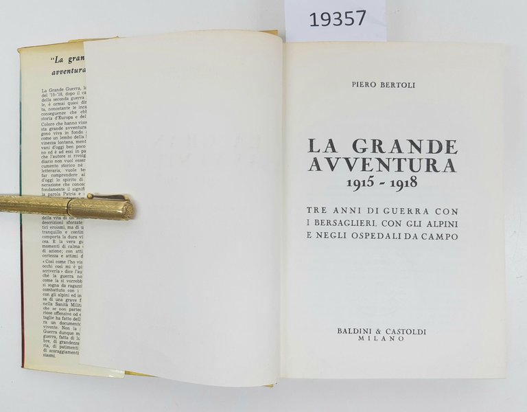 Piero Bertoli La grande avventura 1915-1918 Baldini e Castoldi 1969 | Immagine Gallery 5