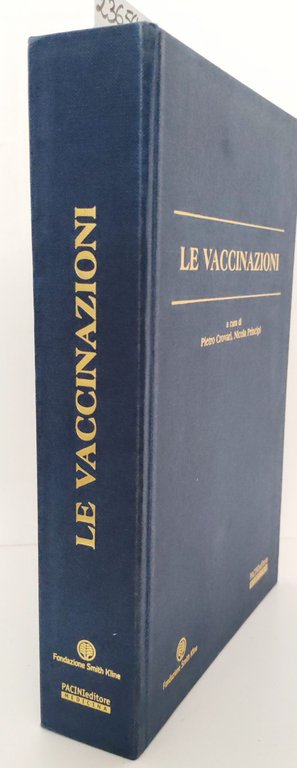Piero Crovari Nicola Principi Le vaccinazioni Pacini editore 2000 | Immagine Gallery 2