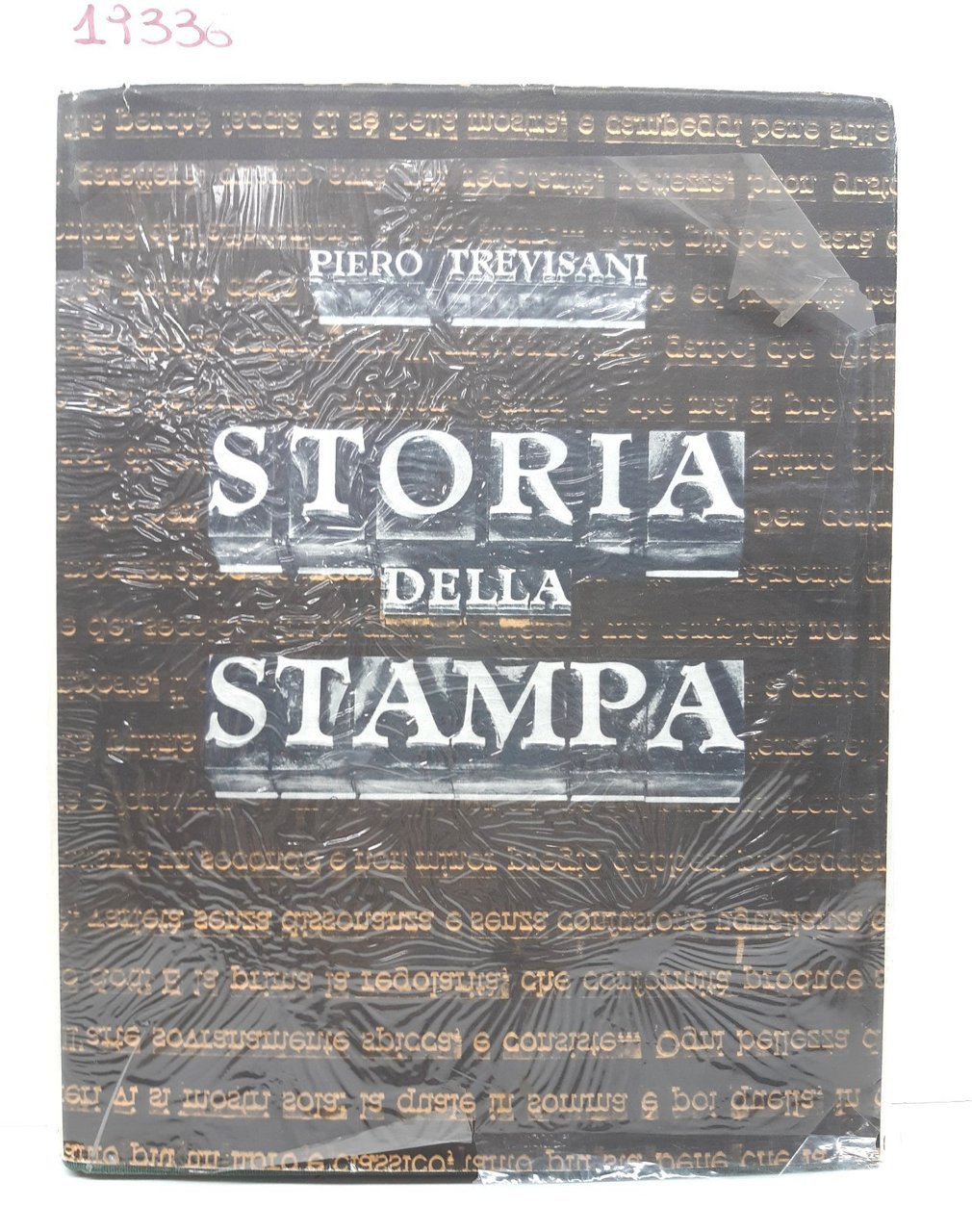Piero Trevisani Storia della Stampa Ed. Raggio 1953 | Immagine principale