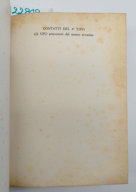 Pierre Delval Contatti del 4° tipo gli ufo precursori del … | Immagine Gallery 3