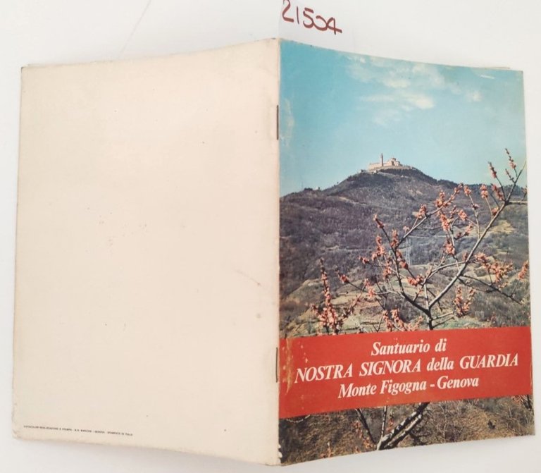 Pietro Arvigo Santuario di Nostra Signora della Guardia Monte Figogna …