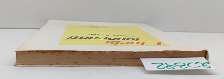 Pietro Barbieri I furbi ignoranti La Cittadella 1961