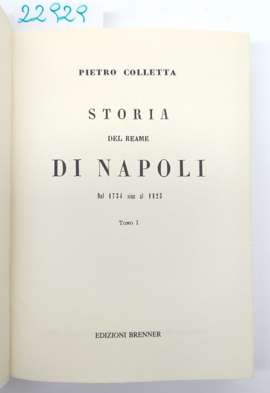 Pietro Colletta Storia del reame di Napoli Brenner 1992 2 … | Immagine Gallery 4