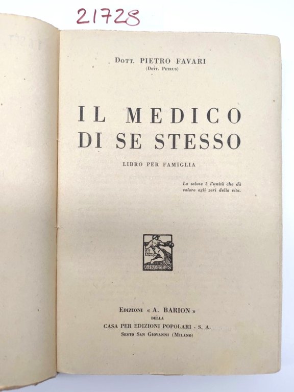 Pietro Favari Il medico di se stesso libro per famiglia …
