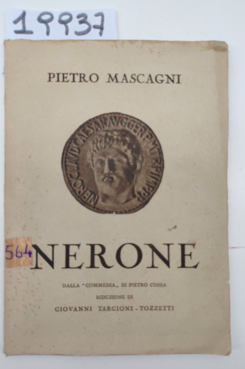 Pietro Mascagni Nerone Arti grafiche Belforte 1935