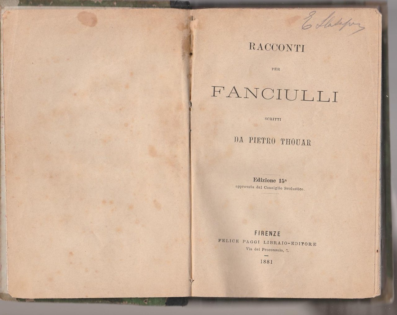 Pietro Thouar-Racconti Per Fanciulli 15∞ Edizione-Firenze Paggi 1881-L4235