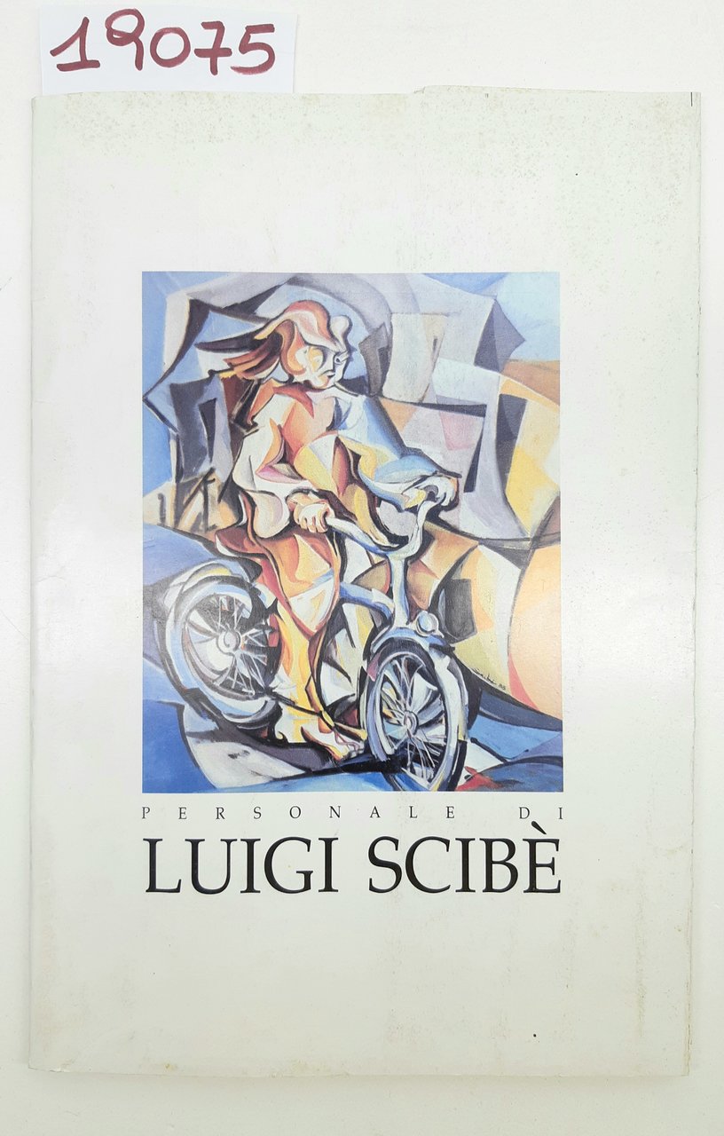 Pittura Personale di Luigi Scibe autografato 1998