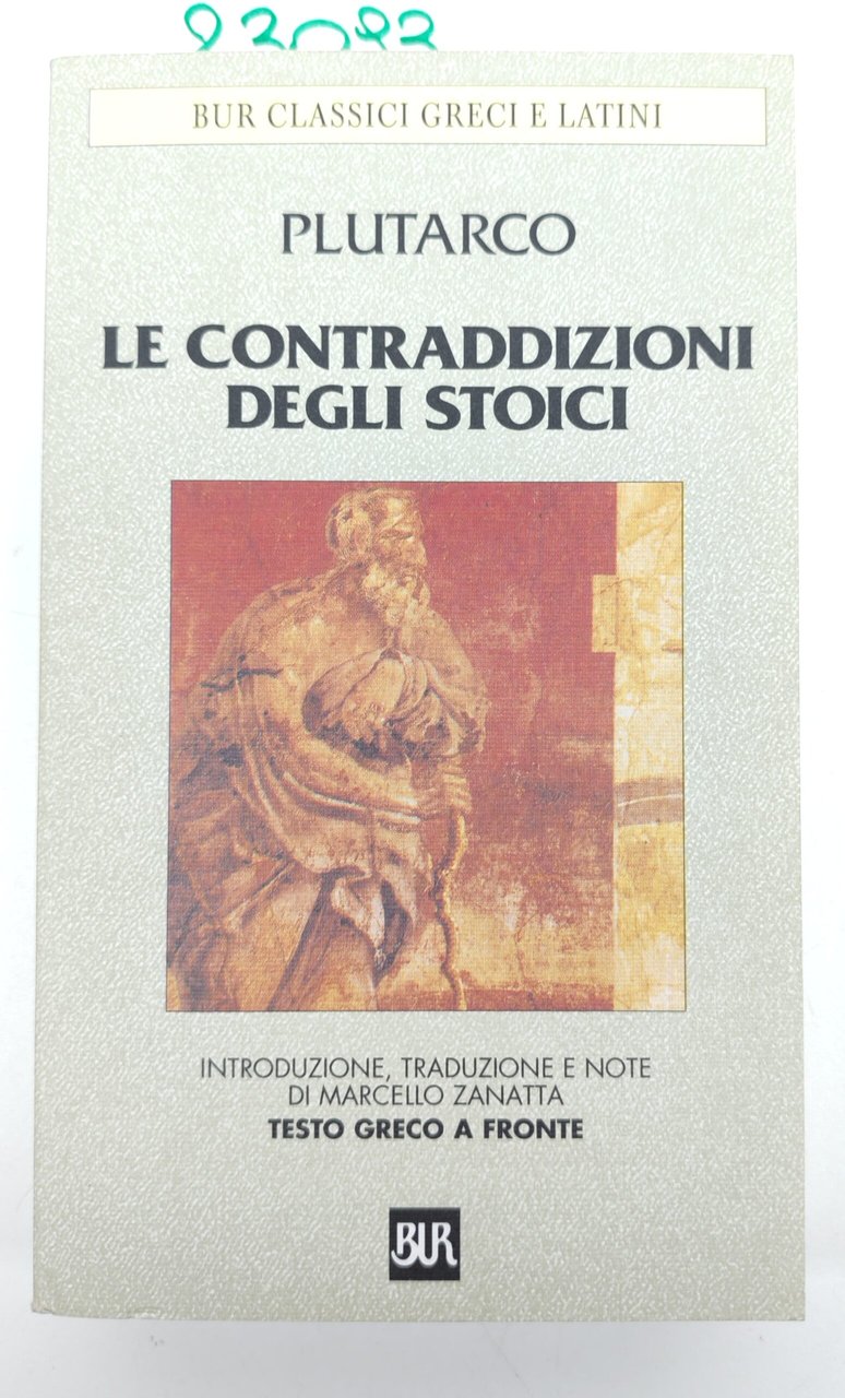 Plutarco Le contraddizioni degli stoici 2° edizione BUR Rizzoli 2000 | Immagine principale