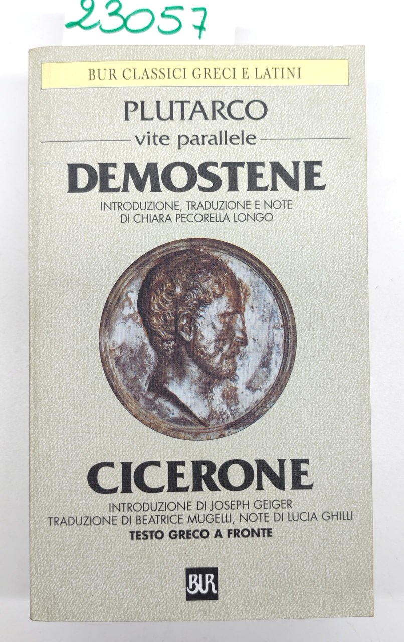 Plutarco Vite parallele Demostene Cicerone BUR Rizzoli 4° edizione 2000 | Immagine principale