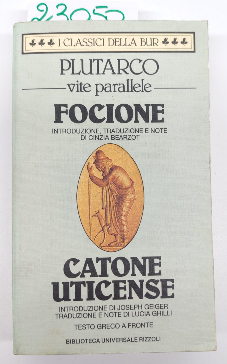 Plutarco Vite parallele Focione Catone Uticense BUR Rizzoli 1° edizione … | Immagine principale