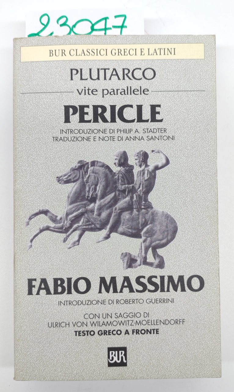 Plutarco Vite parallele Pericle Fabio Massimo BUR Rizzoli 2° edizione … | Immagine principale