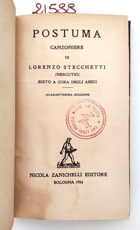Postuma Canzoniere di Lorenzo Stecchetti (Mercutio) Edito cura degli amici …
